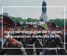 30 Jahre seit dem Abzug der Westgruppe der Truppen (WGT) aus dem deutschen Hoheitsgebiet